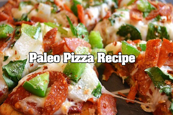 Paleo Pizza Recipe