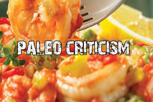 Paleo Criticism